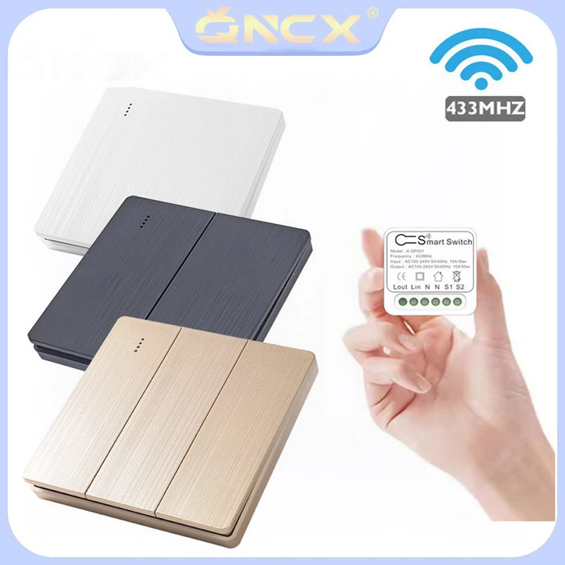 QNCX Wireless Push Button Switch RF433mhz Interruptor 10A Mini Smart Wireless Remote Switch 110V 220v Module Receiver for Home
QNCX Wireless Push Button Switch RF433mhz Interruptor 10A Mini Smart Wireless Remote Switch 110V 220v Module Receiver for Home