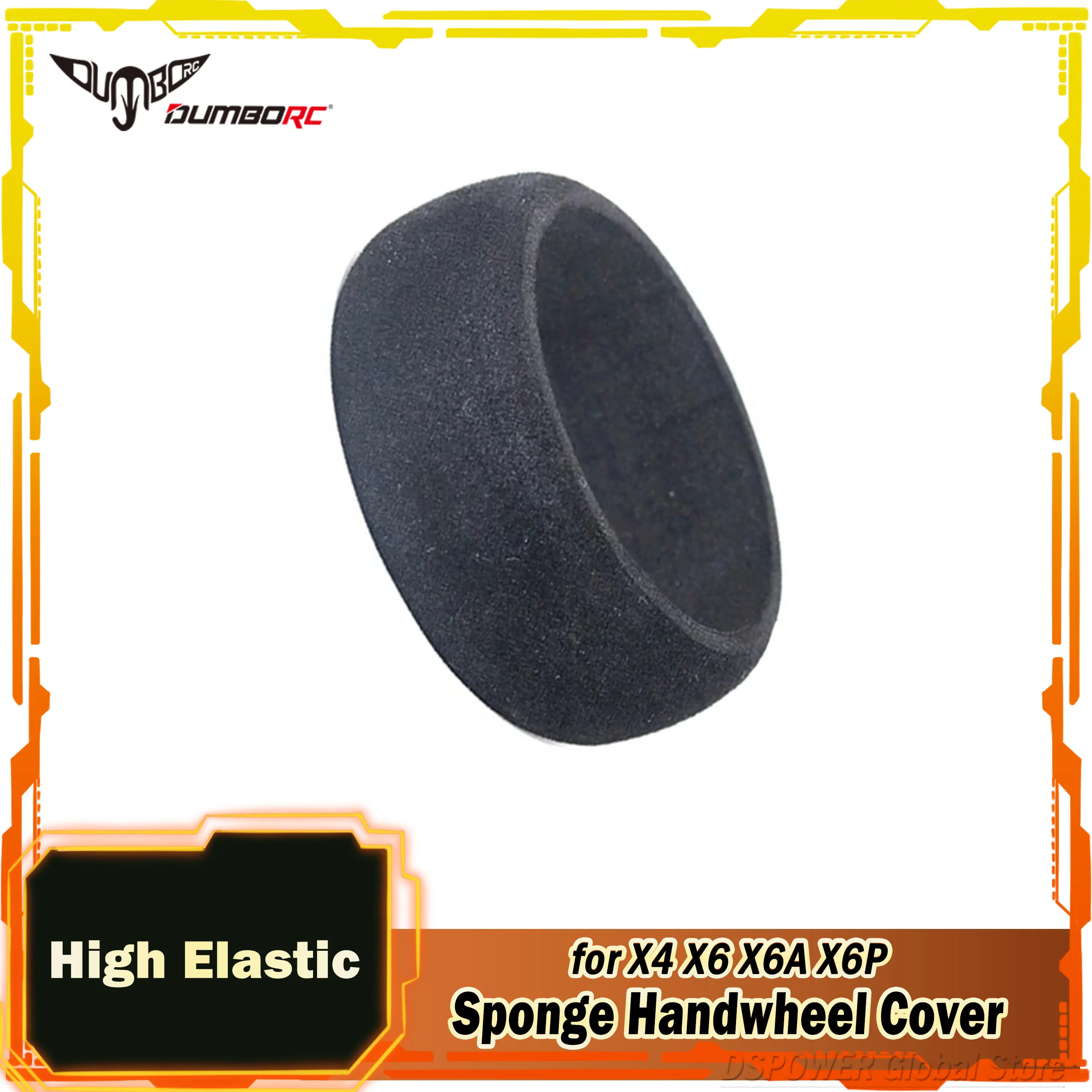 DUMBORC Upgrade RC Remote Control High Elastic Sponge Cover Hand Wheel Radio Transmitter for X4 X6 X6A X6P Controller Handwheel
DUMBORC Upgrade RC Remote Control High Elastic Sponge Cover Hand Wheel Radio Transmitter for X4 X6 X6A X6P Controller Handwheel