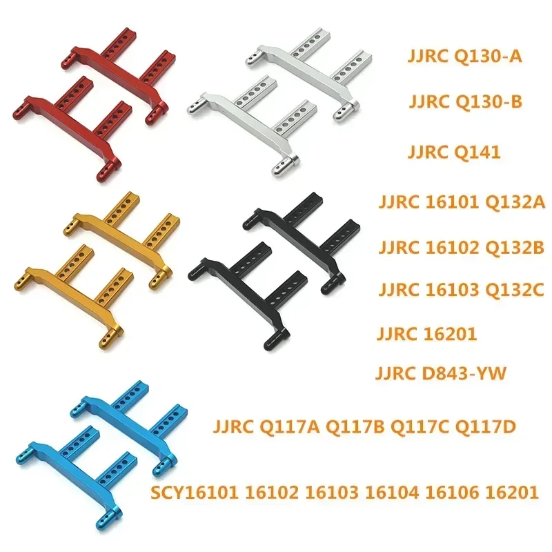 Metal Front and Rear Body Mount Post for SCY 16101 16102 16103 16106 16201 JJRC Q130A Q130B Q141 Q117 1/16 RC Car Upgrade Parts
Metal Front and Rear Body Mount Post for SCY 16101 16102 16103 16106 16201 JJRC Q130A Q130B Q141 Q117 1/16 RC Car Upgrade Parts