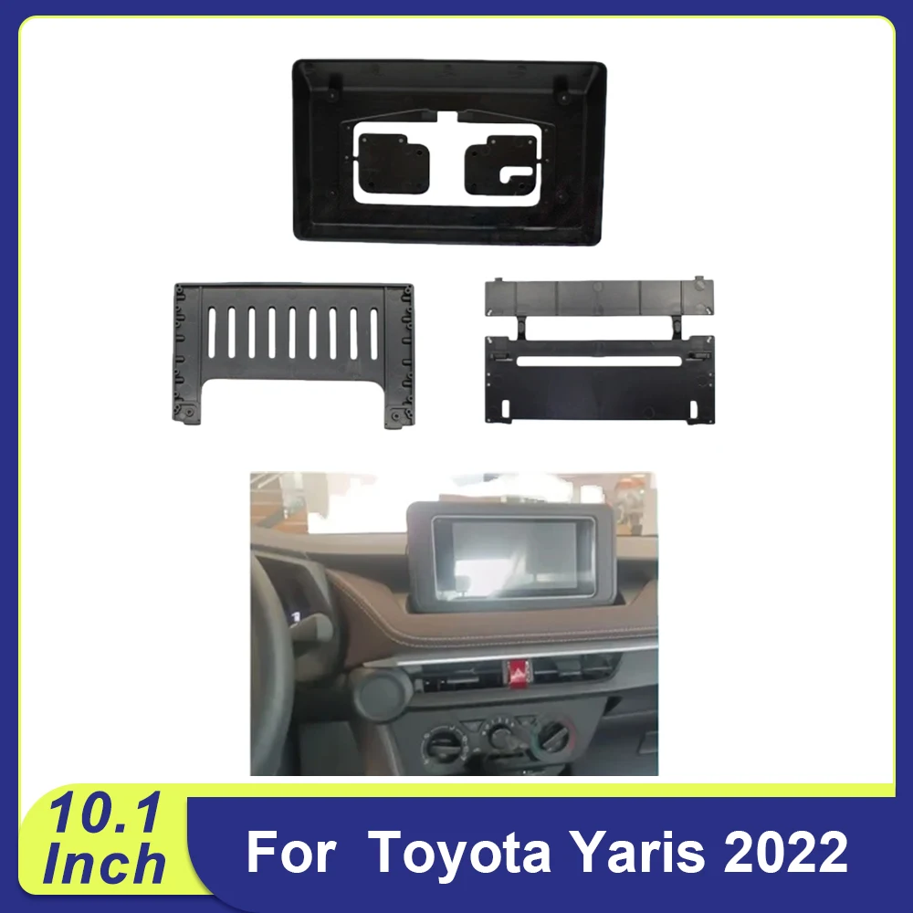 10.1 For TOYOTA Yaris 2022 2DIN Car Fascia Radio Panel Audio Dash Kit Install GPS Facia Console Bezel Adapter Plate Trim Cover
10.1 For TOYOTA Yaris 2022 2DIN Car Fascia Radio Panel Audio Dash Kit Install GPS Facia Console Bezel Adapter Plate Trim Cover