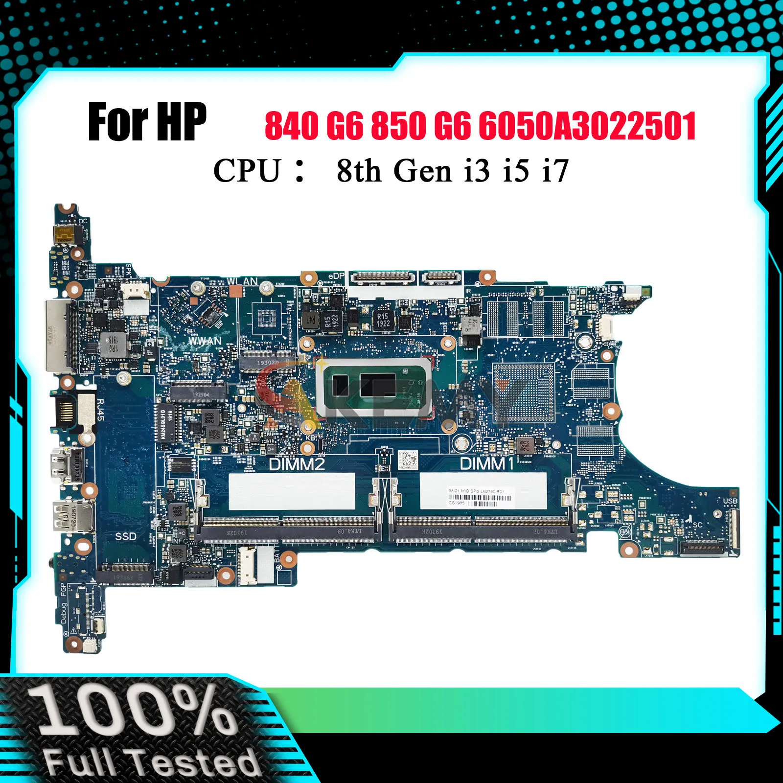6050A3022501 For HP EliteBook 840 G6 850 G6 Laptop Motherboard L62761-601 L62760-601 With i5 i7 CPU DDR4 100% Fully Tested
6050A3022501 For HP EliteBook 840 G6 850 G6 Laptop Motherboard L62761-601 L62760-601 With i5 i7 CPU DDR4 100% Fully Tested