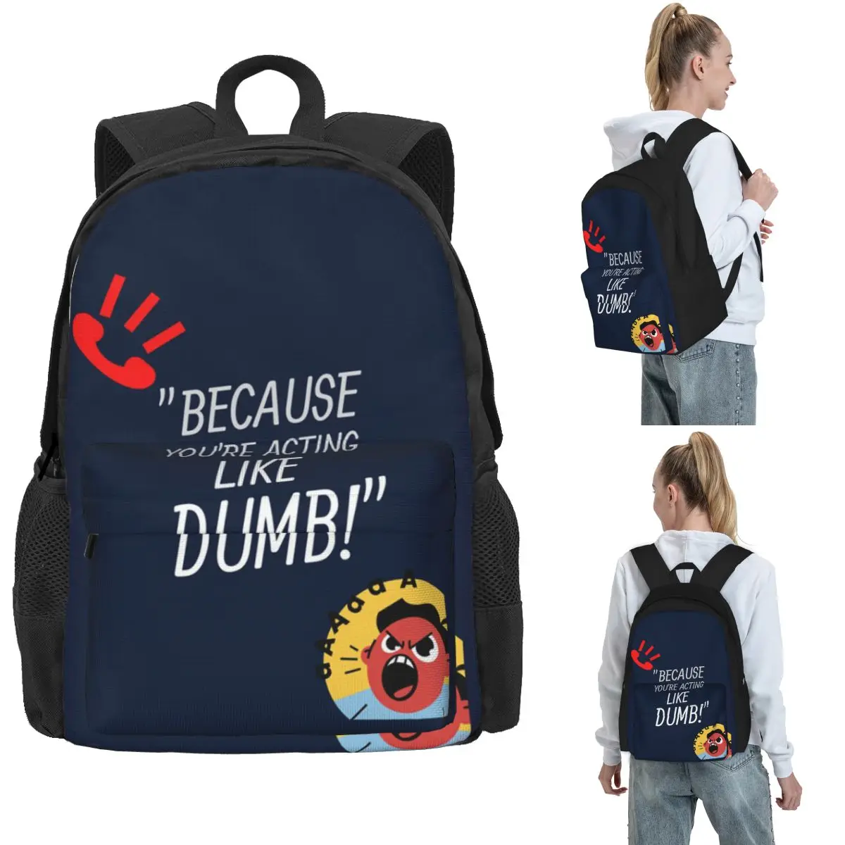 Because You're Acting Like Dumb Backpack Hot Sale Daypack Large Capacity Kids BookBag School Bag Shoulder Bags for Men Women
Because You're Acting Like Dumb Backpack Hot Sale Daypack Large Capacity Kids BookBag School Bag Shoulder Bags for Men Women