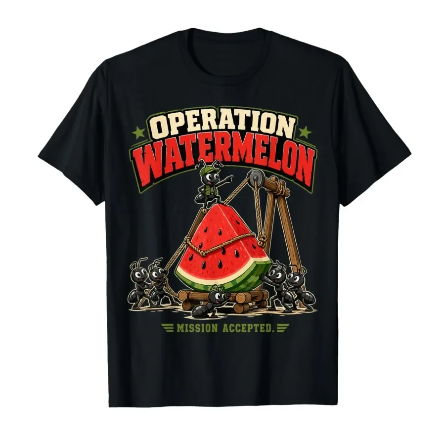 Operation Watermelon Funny Ant Teamwork Meme T-shirt For Men Women 100% Cotton T Shirts Short Sleeve Tops 0501-3
Operation Watermelon Funny Ant Teamwork Meme T-shirt For Men Women 100% Cotton T Shirts Short Sleeve Tops 0501-3