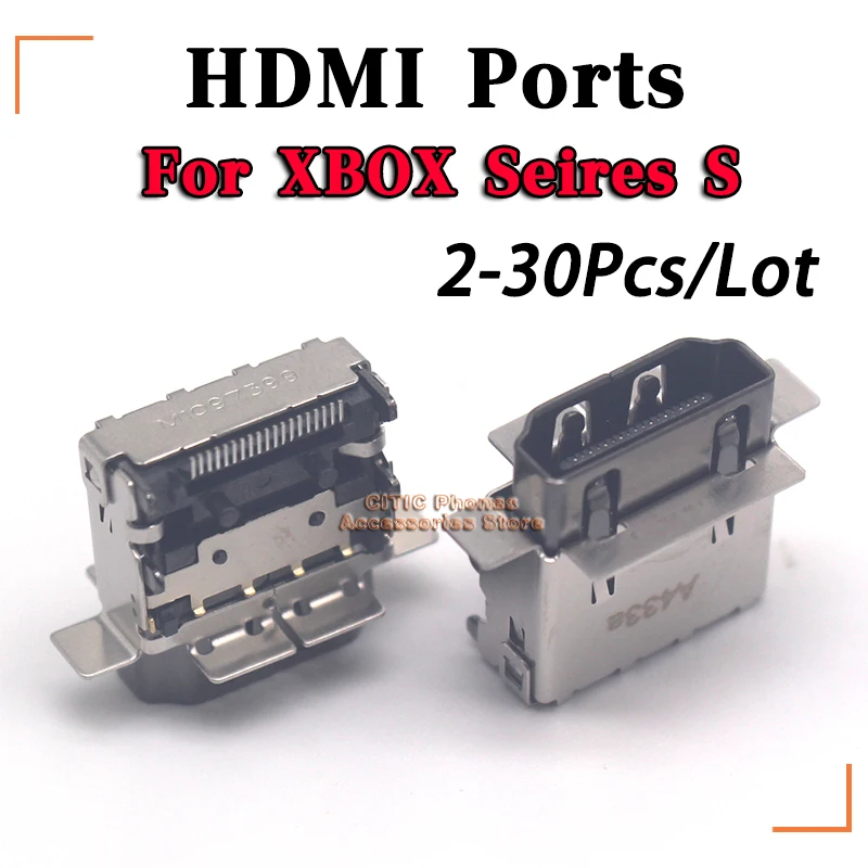 2-30Pcs/Lot For XBOX Seires S HDMI Ports Socket Interface Controller Connector HD Port Replacement Motherboard Repair Part
2-30Pcs/Lot For XBOX Seires S HDMI Ports Socket Interface Controller Connector HD Port Replacement Motherboard Repair Part