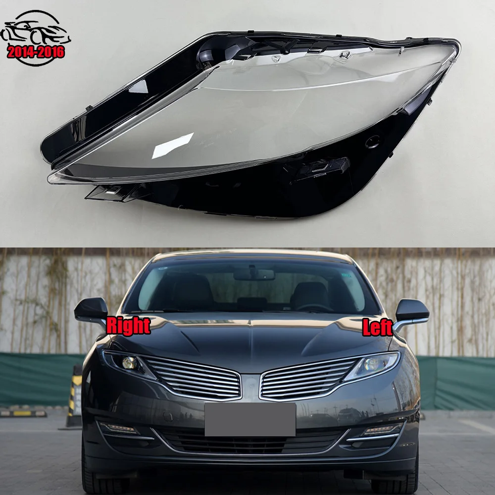 For Lincoln MKZ 2014 2015 2016 Front Lamp Shade Headlight Mask Shell Transparent Cover Lens Replace The Original Lampshade
For Lincoln MKZ 2014 2015 2016 Front Lamp Shade Headlight Mask Shell Transparent Cover Lens Replace The Original Lampshade