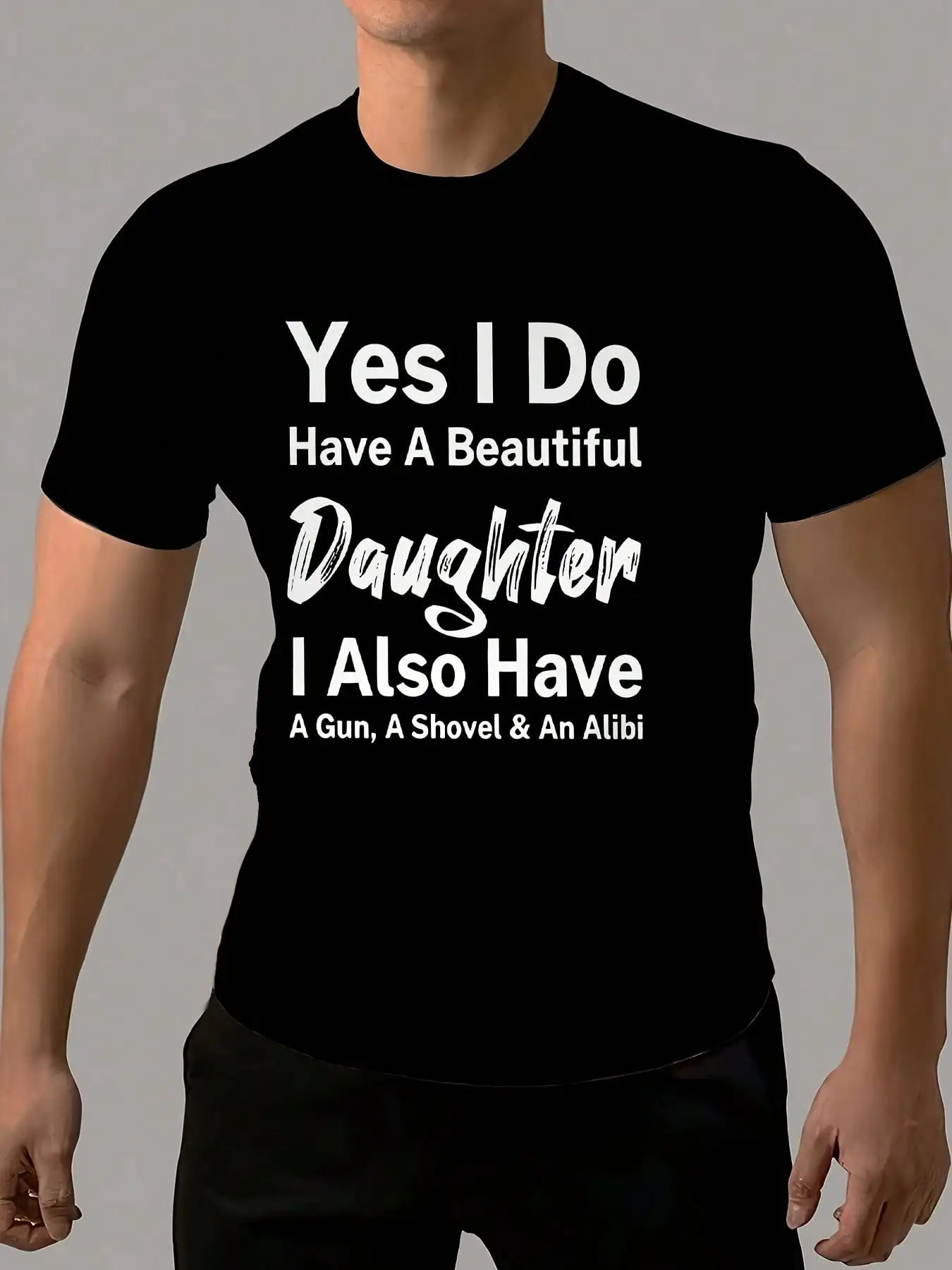 Yes, I Do Have a Beautiful Daughter" - Men's Casual Summer T-Shirt with Unique Print Design, Breathable Polyester, Round Neck
Yes, I Do Have a Beautiful Daughter" - Men's Casual Summer T-Shirt with Unique Print Design, Breathable Polyester, Round Neck