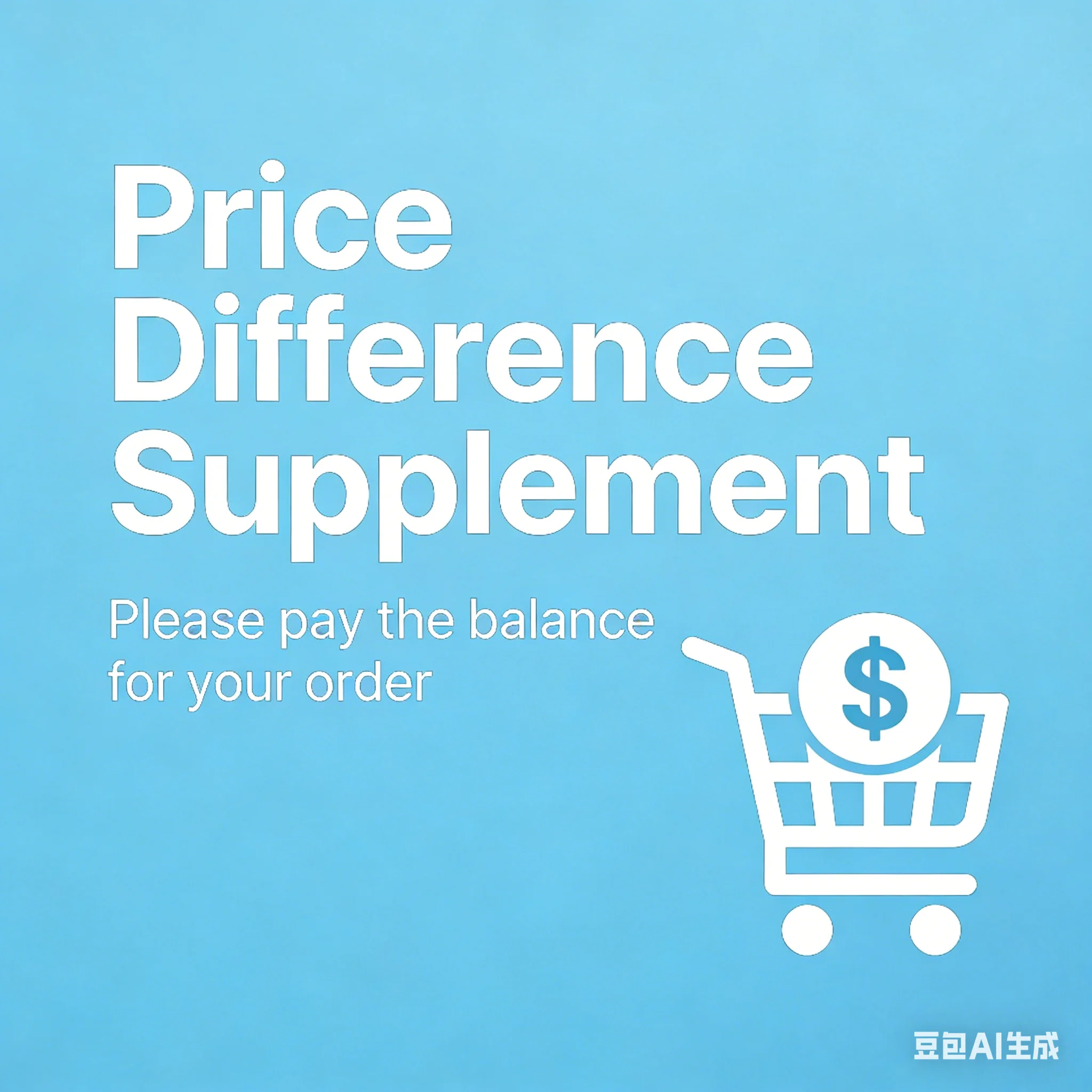 Price Difference Supplement Shipping fees Design Print
Price Difference Supplement Shipping fees Design Print