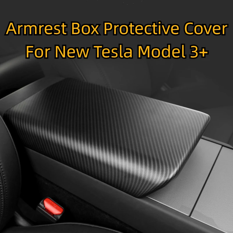 Central Control Armrest Box Protective Cover for New Tesla Model3/3+ Highland 2024 Shell ABS Armrest Cover Plate Car Accessories
Central Control Armrest Box Protective Cover for New Tesla Model3/3+ Highland 2024 Shell ABS Armrest Cover Plate Car Accessories
