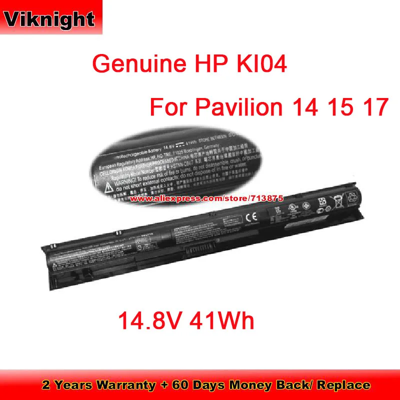 Оригинальная Аккумуляторная батарея для ноутбука KI04 Φ для Pavilion 14 15 17 series 14,8 V 41WH li-ion
Оригинальная Аккумуляторная батарея для ноутбука KI04 Φ для Pavilion 14 15 17 series 14,8 V 41WH li-ion