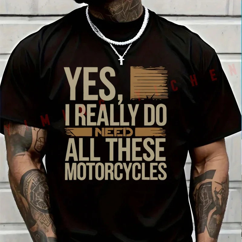 2026 Motorbike Men TShirt Casual Biker Saying Yes I Really Do Need All These Motorcycles T-shirt Short Sleeve Summer Top Tees
2026 Motorbike Men TShirt Casual Biker Saying Yes I Really Do Need All These Motorcycles T-shirt Short Sleeve Summer Top Tees