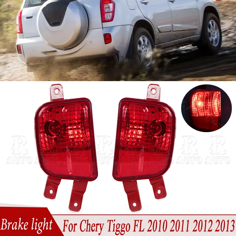 For Chery Tiggo FL 2010 2011 2012 2013 Brake Light Rear Bumper Fog Light Car Lamp Reflector Light Stop Lamp Car Accessory
For Chery Tiggo FL 2010 2011 2012 2013 Brake Light Rear Bumper Fog Light Car Lamp Reflector Light Stop Lamp Car Accessory