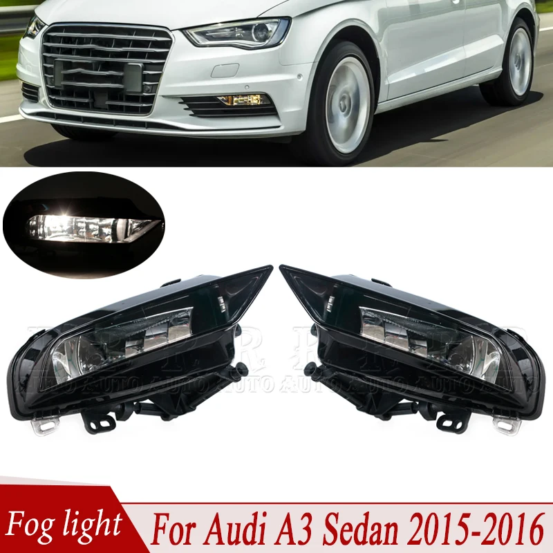 Front Bumper Fog Lamp For Audi A3 Sedan 2015-2016 Fog Light Assembly Whit Halogen Buld Foglamp Foglight 8V0941699B 8V0941700B
Front Bumper Fog Lamp For Audi A3 Sedan 2015-2016 Fog Light Assembly Whit Halogen Buld Foglamp Foglight 8V0941699B 8V0941700B