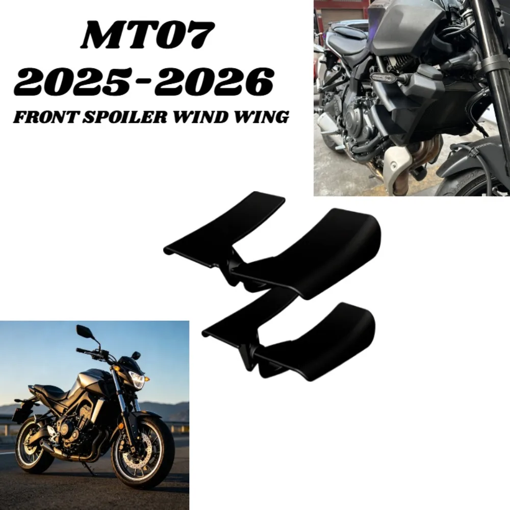 For YAMAHA MT-07 2025-2026 Side Wing Side Spoiler FRONTAL SPOILERS Motorcycle Accessories Front Spoiler Lower Spoiler Flank ABS
For YAMAHA MT-07 2025-2026 Side Wing Side Spoiler FRONTAL SPOILERS Motorcycle Accessories Front Spoiler Lower Spoiler Flank ABS