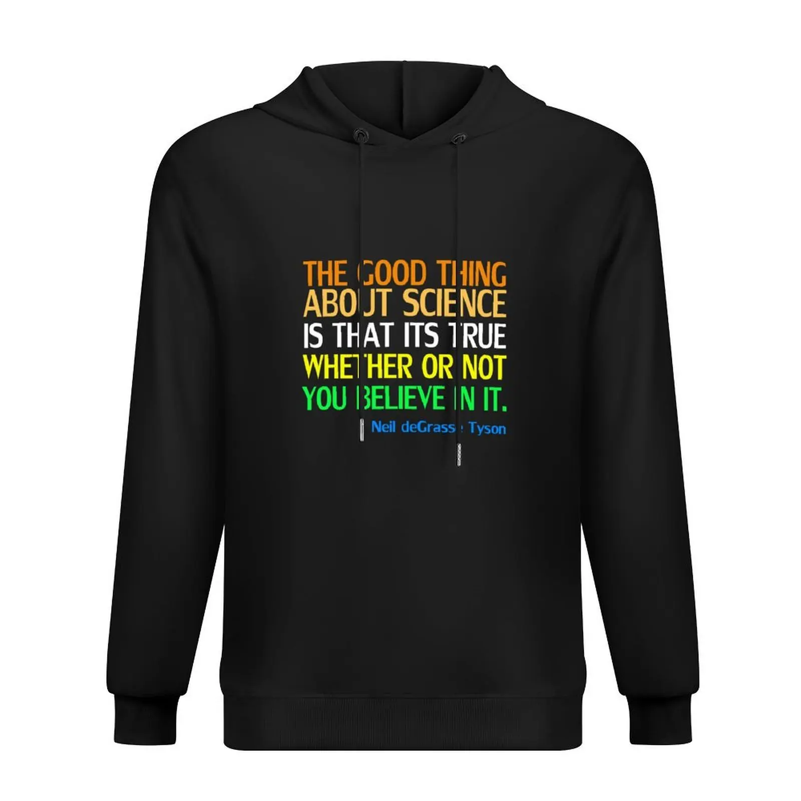 Neil deGrasse Tyson Popular Quote About Science Hoodie blouse men's autumn clothes autumn clothes hoodie man
Neil deGrasse Tyson Popular Quote About Science Hoodie blouse men's autumn clothes autumn clothes hoodie man