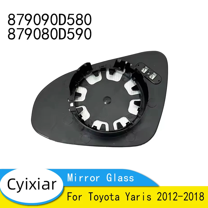 Heated Rearview Side Mirror Glass For Toyota Yaris 2012-2018 Left Right Auto Parts 879090D580 879080D590
Heated Rearview Side Mirror Glass For Toyota Yaris 2012-2018 Left Right Auto Parts 879090D580 879080D590