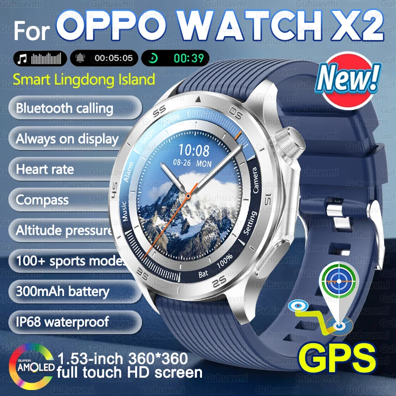 2025 New For OPPO Watch X2 Fashion Smart Watch AMOLED Screen GPS Tracker Bluetooth Call Health Waterproof Sports Smartwatch Men
2025 New For OPPO Watch X2 Fashion Smart Watch AMOLED Screen GPS Tracker Bluetooth Call Health Waterproof Sports Smartwatch Men