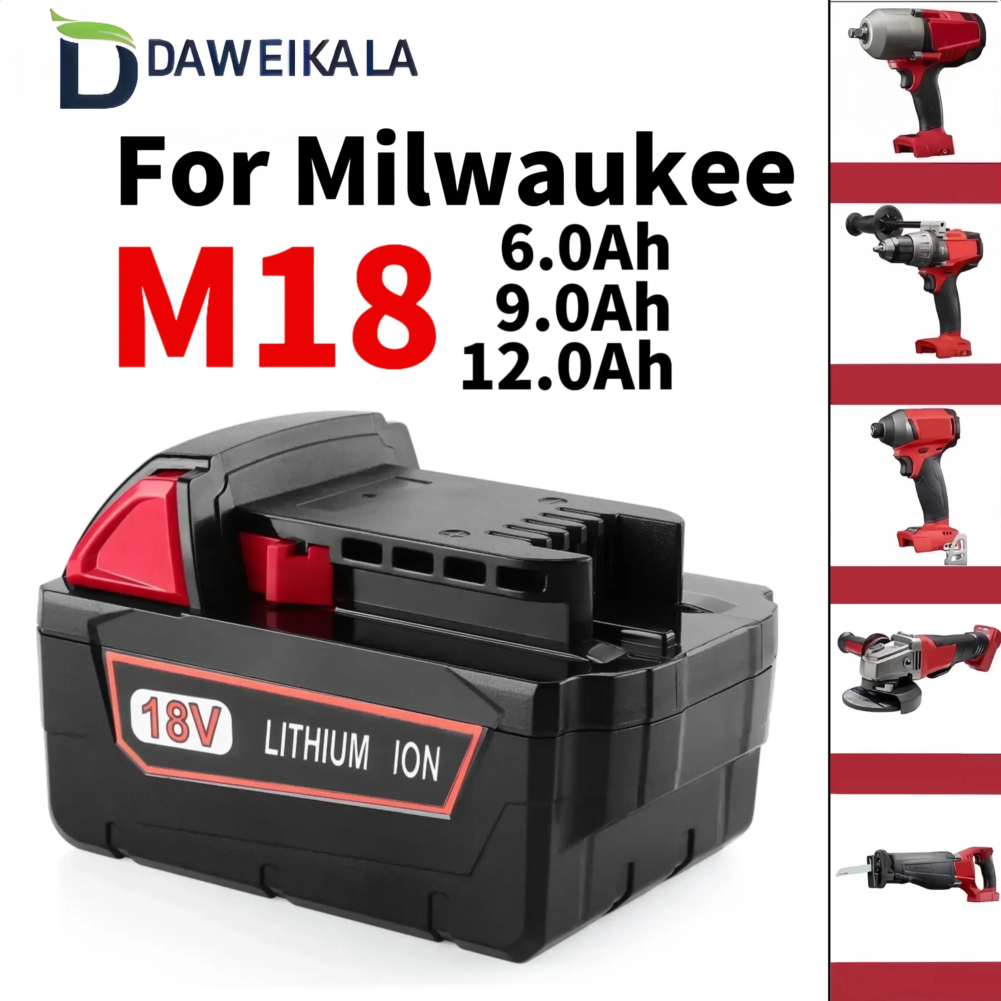For Milwaukee 18V M18 Lithium Battery 6.0AH/9.0Ah/12.0Ah Replacement for Milwaukee M18 48-11-1815 48-11-1850 2604-22 Battery
For Milwaukee 18V M18 Lithium Battery 6.0AH/9.0Ah/12.0Ah Replacement for Milwaukee M18 48-11-1815 48-11-1850 2604-22 Battery