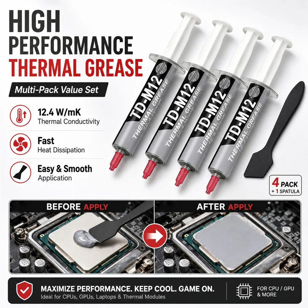 12.4 W/mK High Performance Thermal Paste 4 Pack CPU GPU Cooling Grease Heat Dissipation Compound for PC Laptop with Spatula
12.4 W/mK High Performance Thermal Paste 4 Pack CPU GPU Cooling Grease Heat Dissipation Compound for PC Laptop with Spatula