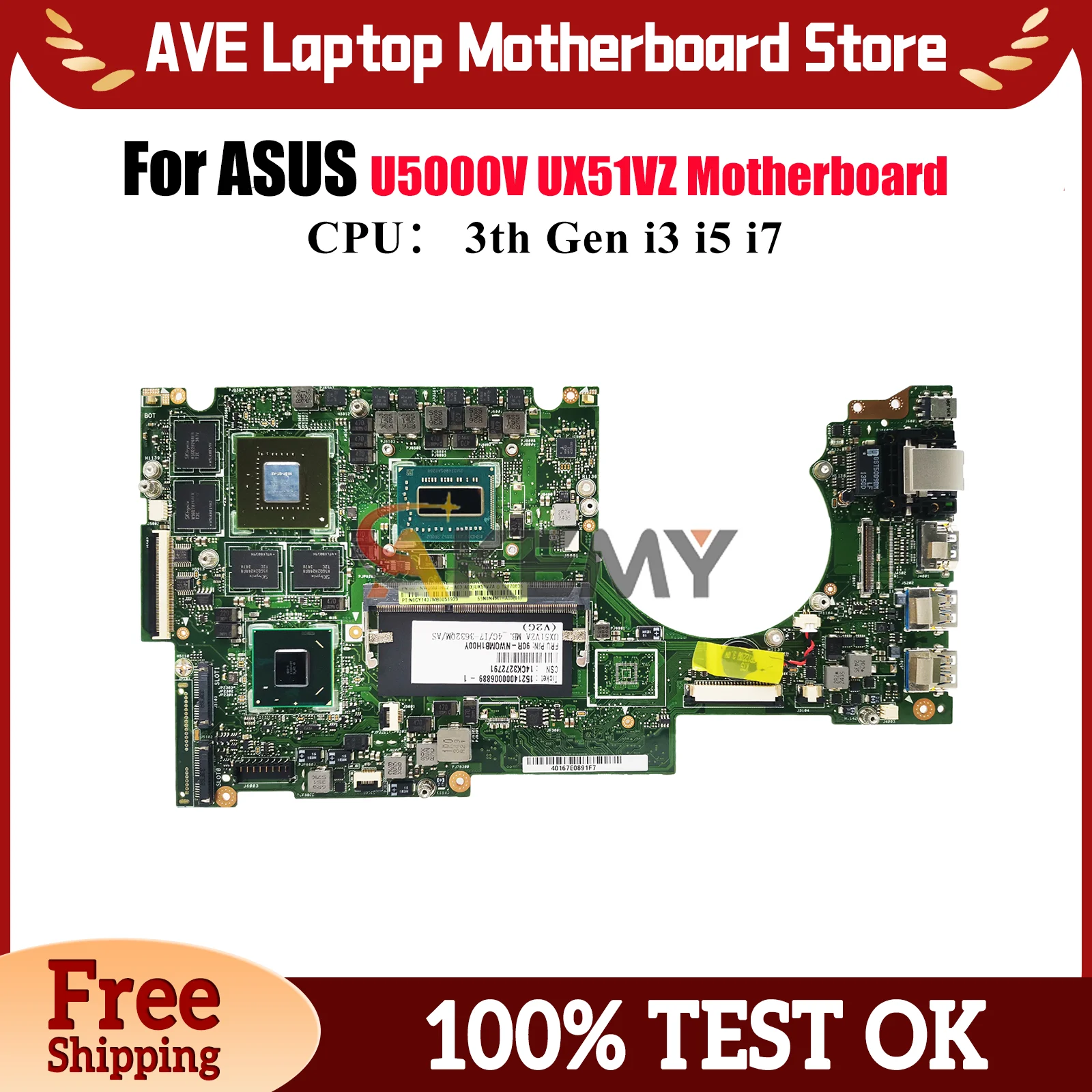 UX51VZ Laptop Motherboard For ASUS ZenBook UX51V UX51VZ U5000V Notebook Mainboard With i3 i5 i7 CPU 100% tests OK fast shipping
UX51VZ Laptop Motherboard For ASUS ZenBook UX51V UX51VZ U5000V Notebook Mainboard With i3 i5 i7 CPU 100% tests OK fast shipping