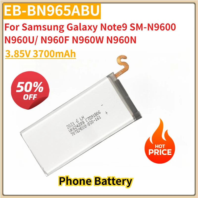 New Replacement Phone Battery 3.85V 3700mAh EB-BN965ABU EB-BN965ABE for Samsung Galaxy Note9 SM-N9600 N960U/ N960F N960W N960N
New Replacement Phone Battery 3.85V 3700mAh EB-BN965ABU EB-BN965ABE for Samsung Galaxy Note9 SM-N9600 N960U/ N960F N960W N960N