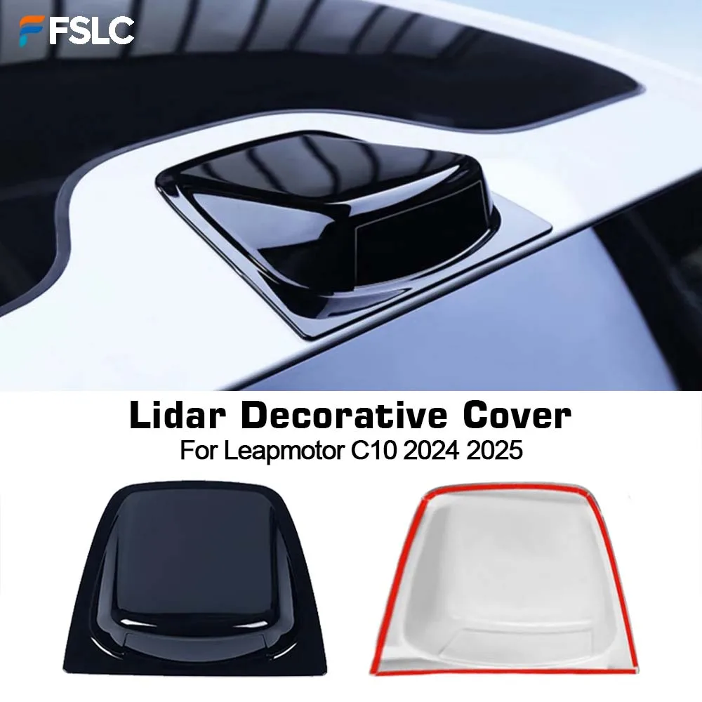 ⭐Genuine⭐ For Leapmotor C10 2024 2025 Styling Lidar Decorative Cover Fake Appearance Roof Imitation Radar Cover Auto Accessories
⭐Genuine⭐ For Leapmotor C10 2024 2025 Styling Lidar Decorative Cover Fake Appearance Roof Imitation Radar Cover Auto Accessories