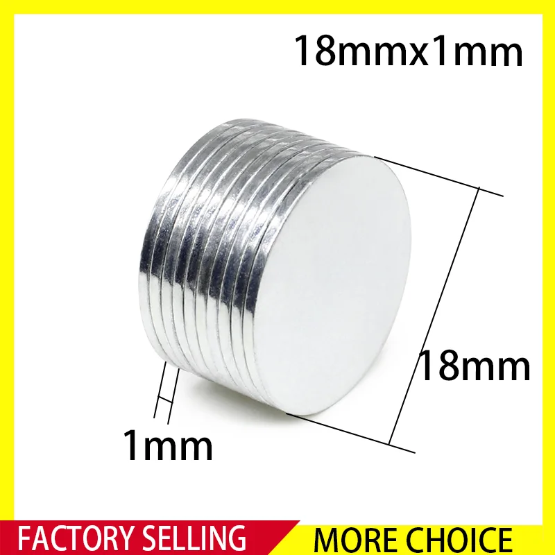 10~300PCS 18x1mm Neodymium Magnet 18mm x 1mm N35 NdFeB Round Super Powerful Strong Permanent Magnetic imanes
10~300PCS 18x1mm Neodymium Magnet 18mm x 1mm N35 NdFeB Round Super Powerful Strong Permanent Magnetic imanes