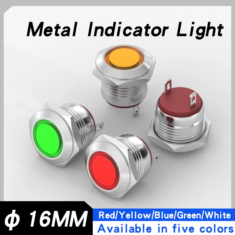 16MM Metal LED Indicator Light, High Bright 5 Colors Red Green Yellow Blue White, 2 Pin Welding Foot, 6V 12V 24V 220V
16MM Metal LED Indicator Light, High Bright 5 Colors Red Green Yellow Blue White, 2 Pin Welding Foot, 6V 12V 24V 220V