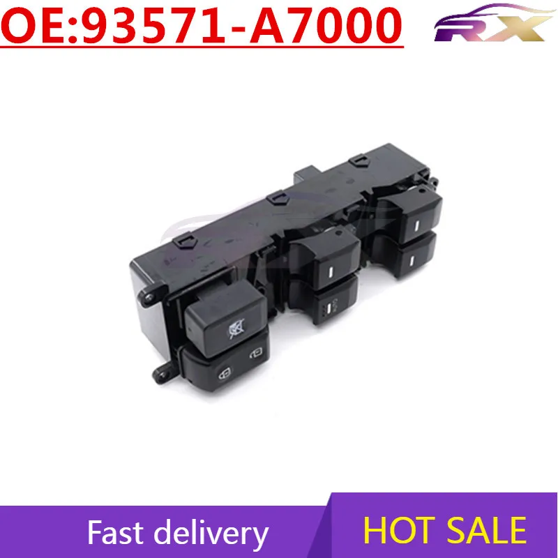 OEM:93571-A7000 Power Window Master Control Switch For Hyundai
OEM:93571-A7000 Power Window Master Control Switch For Hyundai
