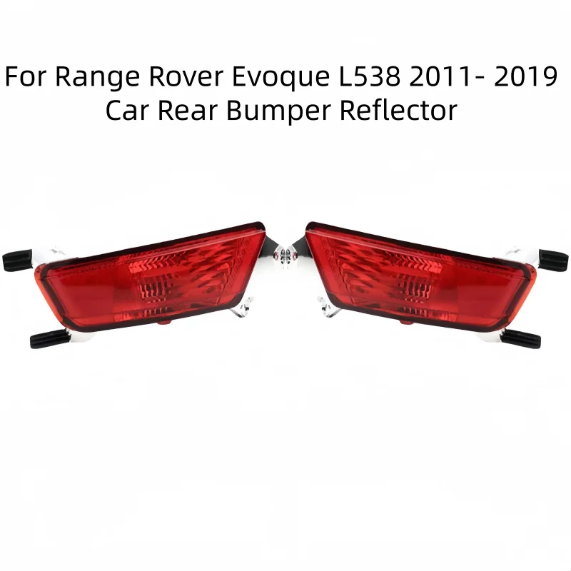 For Range Rover Evoque L538 2011- 2019 Car Rear Bumper Reflector Fog Lamp With Bulb Brake Fog Light Car Accessories
For Range Rover Evoque L538 2011- 2019 Car Rear Bumper Reflector Fog Lamp With Bulb Brake Fog Light Car Accessories
