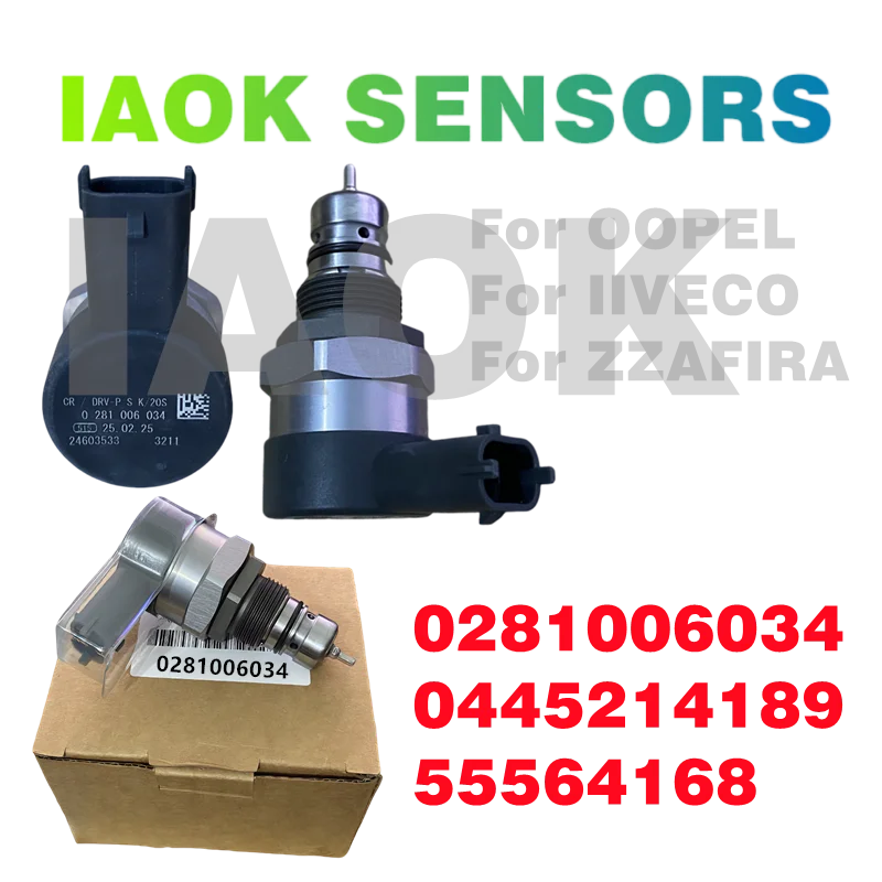 6034 Common Rail Fuel Pressure Control Valve Regulator DRV Valve 0281006034 For OOPEL AASTRA CCASCADA IINSIGNIA ZZAFIRA Car
6034 Common Rail Fuel Pressure Control Valve Regulator DRV Valve 0281006034 For OOPEL AASTRA CCASCADA IINSIGNIA ZZAFIRA Car