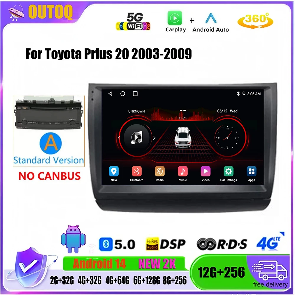 Android Car Radio Carplay for Toyota Prius 20 2003-2009 Car Radio Multimedia Video Player GPS Navigation Stereo 4G BT Head Unit
Android Car Radio Carplay for Toyota Prius 20 2003-2009 Car Radio Multimedia Video Player GPS Navigation Stereo 4G BT Head Unit