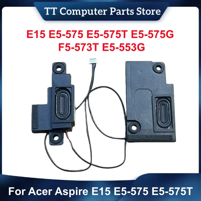 TT New Original For Acer Aspire E15 E5-575 E5-575T E5-575G F5-573T E5-553G Laptop Speaker Internal Speaker Sound 100% Tested
TT New Original For Acer Aspire E15 E5-575 E5-575T E5-575G F5-573T E5-553G Laptop Speaker Internal Speaker Sound 100% Tested