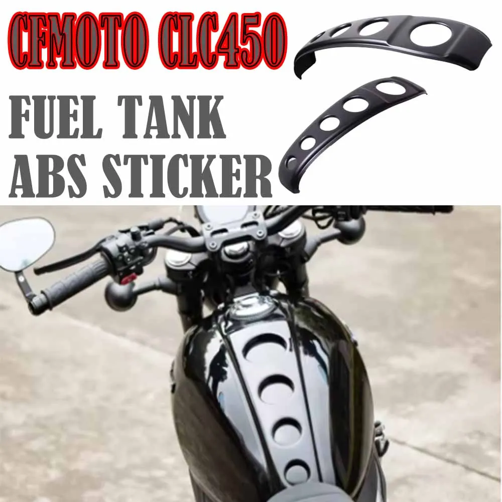 Fashion Stylish Fuel Tank Cover ABS with 3M Sticker Customized for CFMOTO CLC450 CLC450 Fuel Tank ABS Sticker
Fashion Stylish Fuel Tank Cover ABS with 3M Sticker Customized for CFMOTO CLC450 CLC450 Fuel Tank ABS Sticker