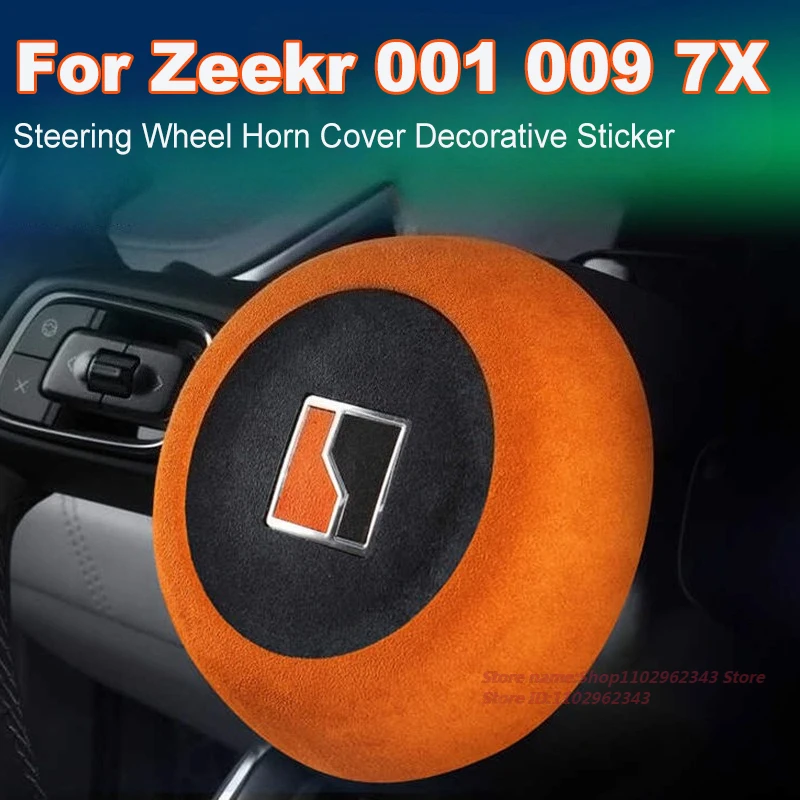 For Zeekr 001 009 7X 2024-2025 Alcantara Suede Steering Wheel Horn Cover Decorative Sticker Car Interior Modified Accessories
For Zeekr 001 009 7X 2024-2025 Alcantara Suede Steering Wheel Horn Cover Decorative Sticker Car Interior Modified Accessories