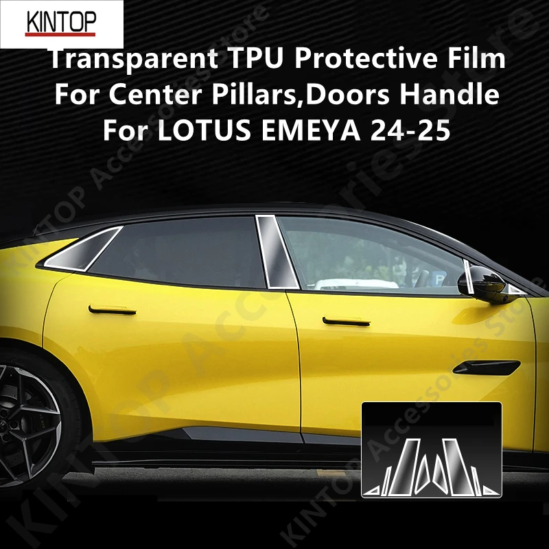 For LOTUS EMEYA 24-25 Center Pillars,Doors Handle Transparent TPU Protective Film Anti-scratch Repair Accessories Refit
For LOTUS EMEYA 24-25 Center Pillars,Doors Handle Transparent TPU Protective Film Anti-scratch Repair Accessories Refit
