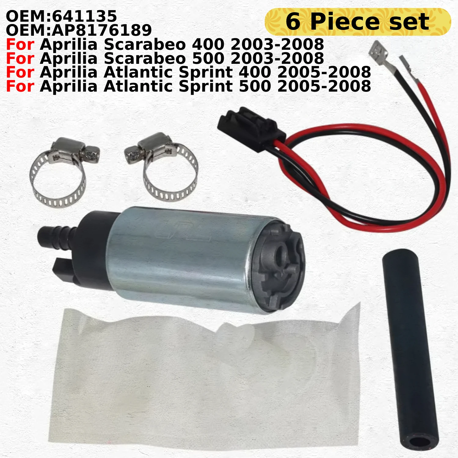 Motorcycle Fuel Pump For Aprilia Scarabeo 400 / 500 Atlantic Sprint 400 / 500 2003 2004 2005 2006 2007 2008 OEM:641135/AP8176189
Motorcycle Fuel Pump For Aprilia Scarabeo 400 / 500 Atlantic Sprint 400 / 500 2003 2004 2005 2006 2007 2008 OEM:641135/AP8176189
