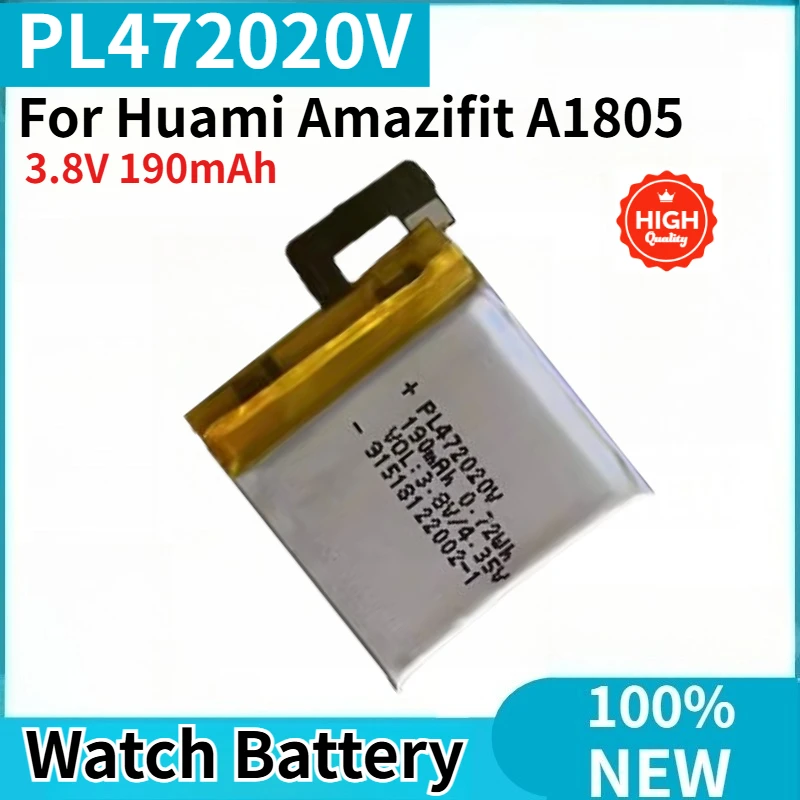 PL472020V High Quality Watch Battery 3.8V 190mAh For Huami Amazifit A1805 Brand New Replacement Battery
PL472020V High Quality Watch Battery 3.8V 190mAh For Huami Amazifit A1805 Brand New Replacement Battery