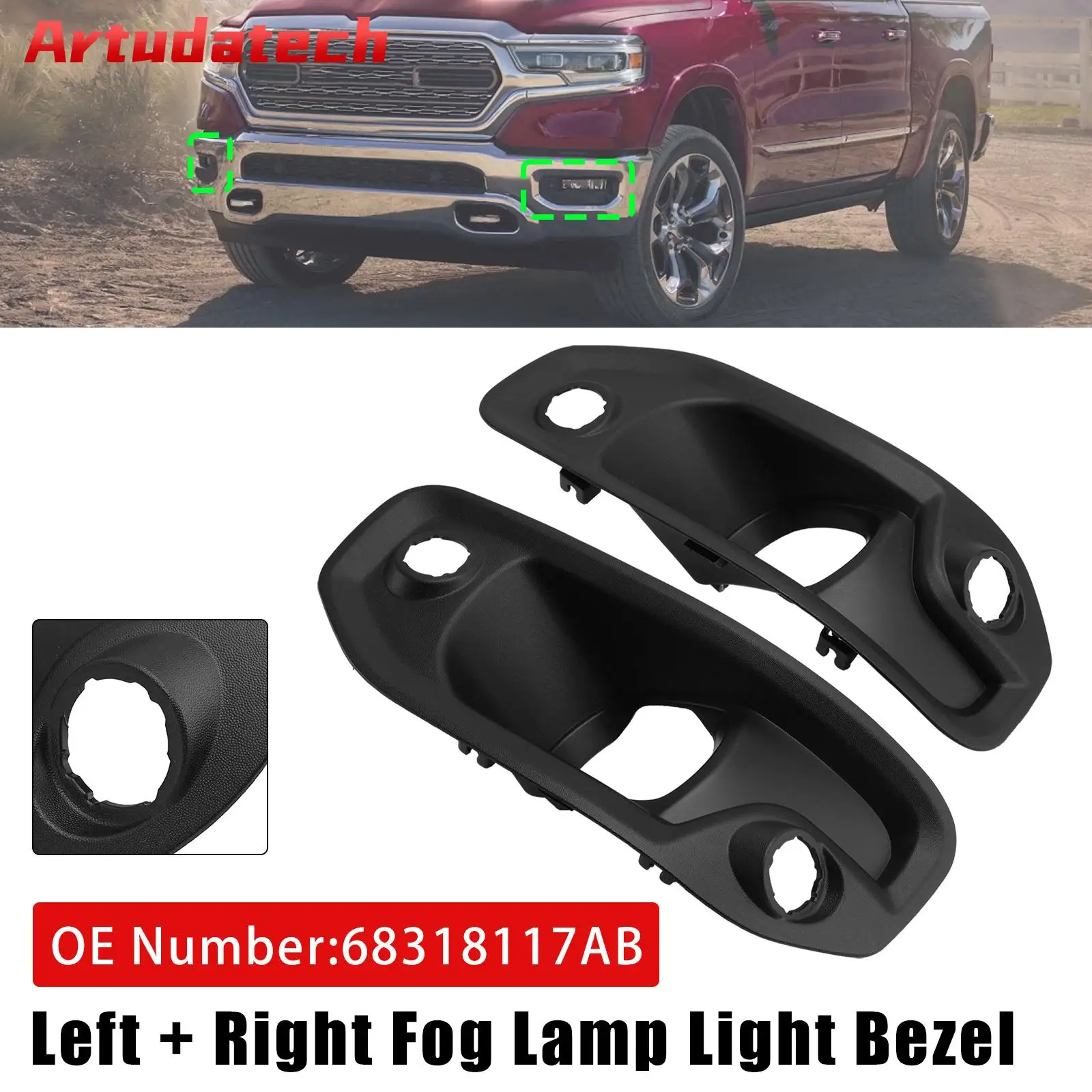 Artudatech Left + Right Fog Lamp Light Bezel 68318117AB For RAM 1500 2019 2020 2021 2022 2023 2024
Artudatech Left + Right Fog Lamp Light Bezel 68318117AB For RAM 1500 2019 2020 2021 2022 2023 2024