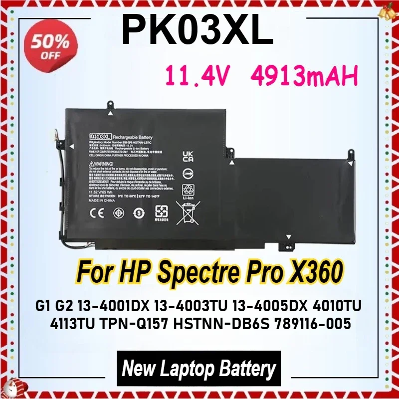 PK03XL Laptop Battery for HP Spectre Pro X360 G1 G2 13-4001DX 13-4003TU 13-4005DX 4010TU 4113TU TPN-Q157 HSTNN-DB6S 789116-005
PK03XL Laptop Battery for HP Spectre Pro X360 G1 G2 13-4001DX 13-4003TU 13-4005DX 4010TU 4113TU TPN-Q157 HSTNN-DB6S 789116-005