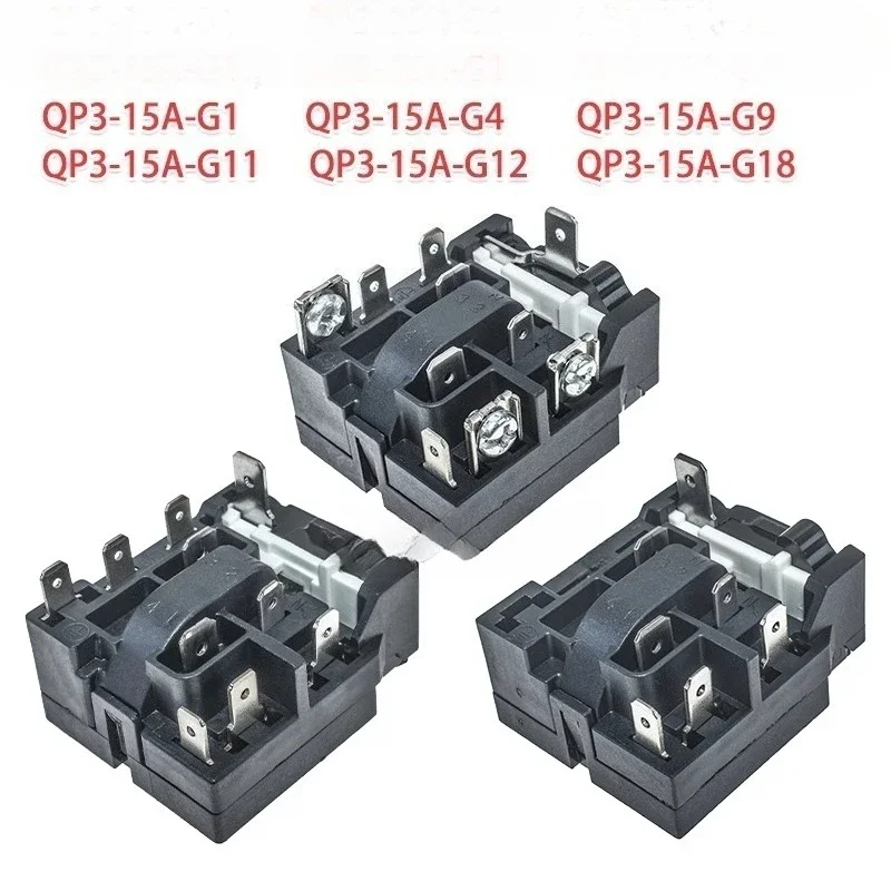 Suitable for refrigerator compressor combined starter QP3-15A-G1/G4/G9/G11/G12/G18
Suitable for refrigerator compressor combined starter QP3-15A-G1/G4/G9/G11/G12/G18