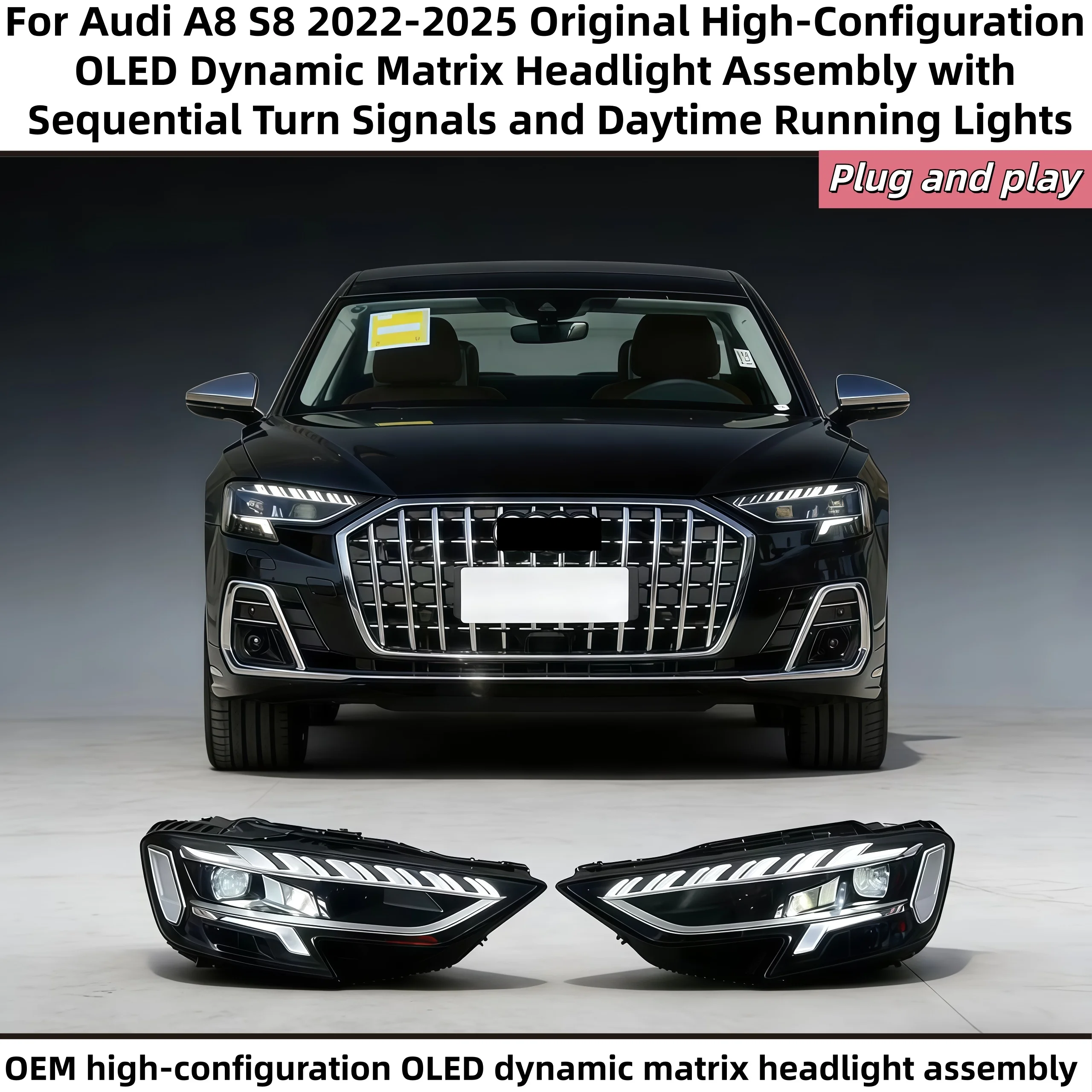 Suitable for Audi 2017-2025 A8 S8 upgraded high-end original LED water turn matrix headlight assembly plug and play
Suitable for Audi 2017-2025 A8 S8 upgraded high-end original LED water turn matrix headlight assembly plug and play