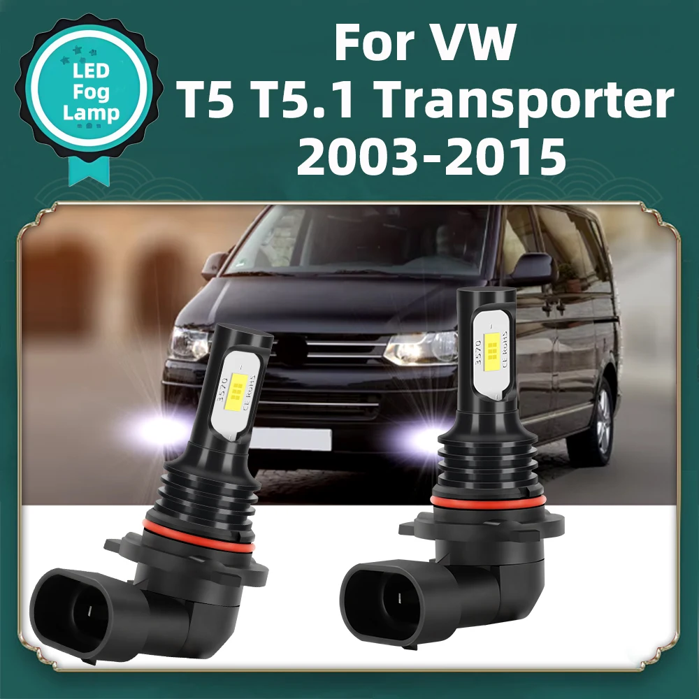 2Pcs LED Fog Lamp Bulbs Canbus For VW T5 T5.1 Transporter 2003 2004 2005 2006 2007 2008 2009 2010-2015 LED Front Fog Light White
2Pcs LED Fog Lamp Bulbs Canbus For VW T5 T5.1 Transporter 2003 2004 2005 2006 2007 2008 2009 2010-2015 LED Front Fog Light White