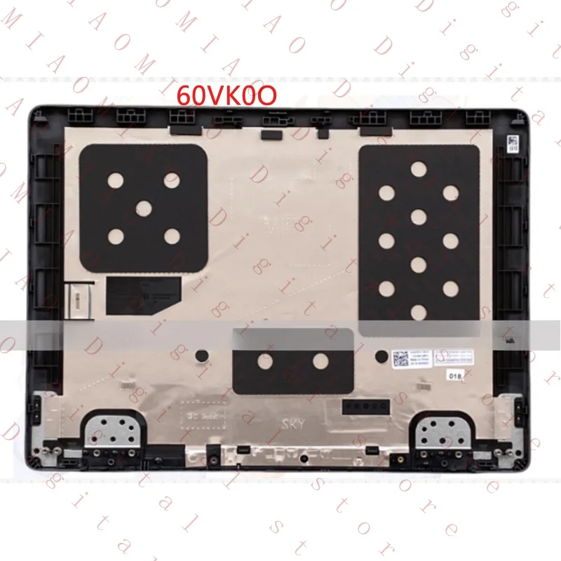 Новая задняя крышка/корпус (A-Shell) для Dell Pro Max 14 -MC14250, модель 60VK0O
Новая задняя крышка/корпус (A-Shell) для Dell Pro Max 14 -MC14250, модель 60VK0O