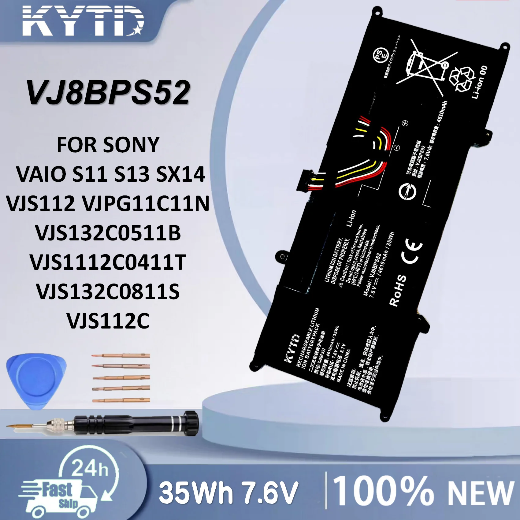 KYTD Replacement VJ8BPS52 7.6V 35Wh Laptop Battery For Sony VAIO S13 VJS112C0111B VJS112C0311S VJS132C0711B VJS132C0811S 7.6V
KYTD Replacement VJ8BPS52 7.6V 35Wh Laptop Battery For Sony VAIO S13 VJS112C0111B VJS112C0311S VJS132C0711B VJS132C0811S 7.6V