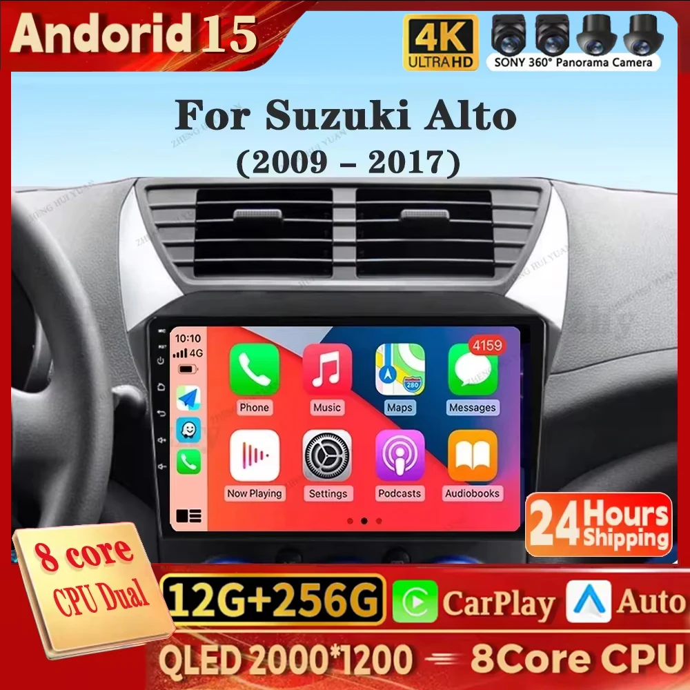 Android 15 Car Radio For Suzuki Alto 2009 2010 2011 2012 2013 - 2017 Navigation GPS Multimedia Video Player Stereo Carplay Auto
Android 15 Car Radio For Suzuki Alto 2009 2010 2011 2012 2013 - 2017 Navigation GPS Multimedia Video Player Stereo Carplay Auto