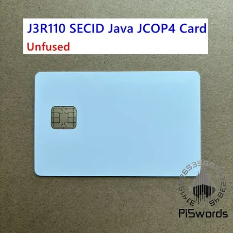 Unfused JAVA Card JCOP4  J3R110 SECID / J3R150 EMV / J3R180  IC Connect  Smart Card