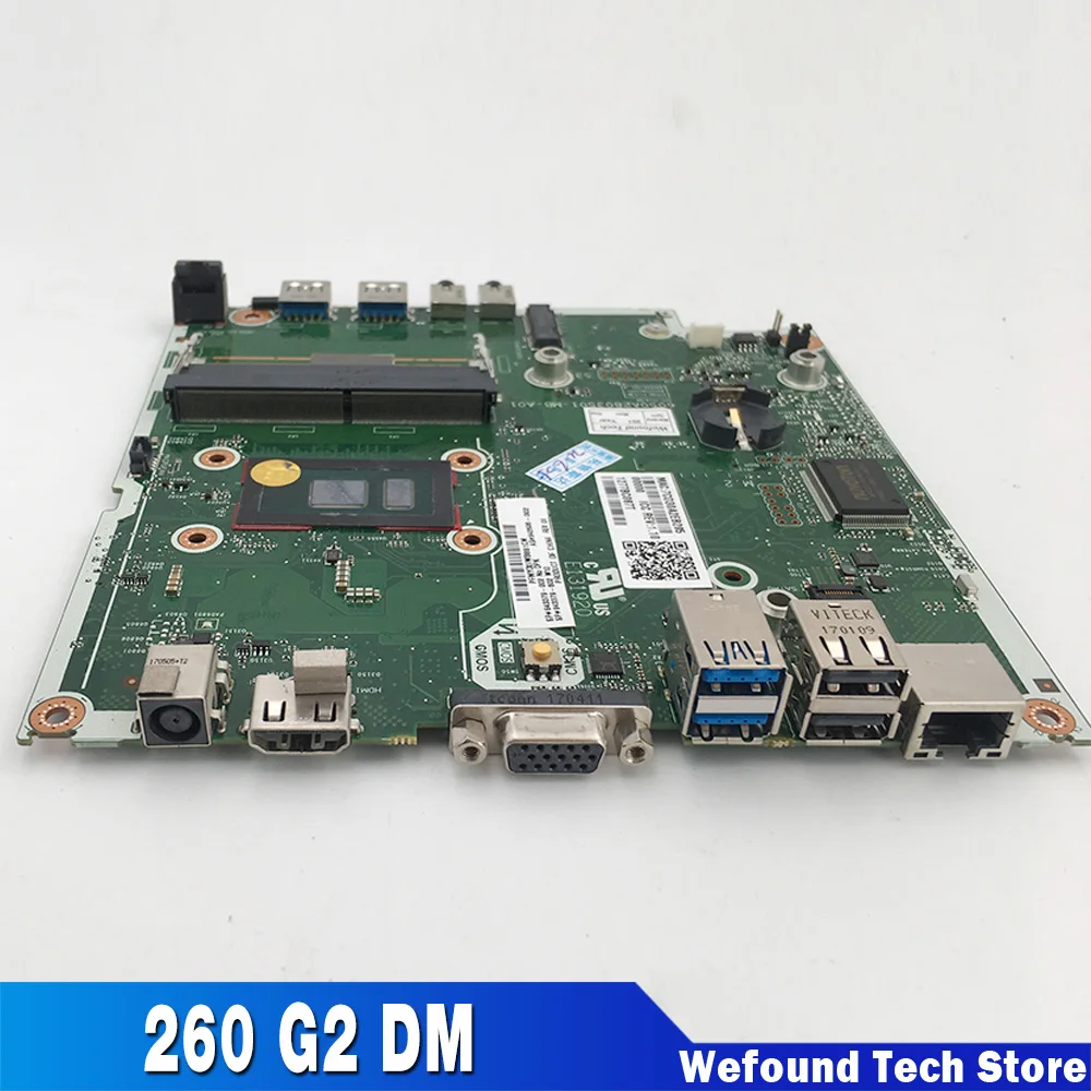 For HP 260 G2 DM PC Desktop Motherboard 6050A2803501-MB 843379-002 843379-602 842606-002
For HP 260 G2 DM PC Desktop Motherboard 6050A2803501-MB 843379-002 843379-602 842606-002