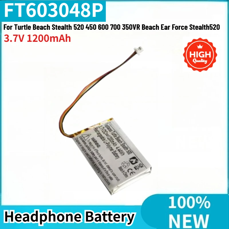FT603048P High Quality Battery 3.7V 1200mAh For Turtle Beach Stealth 520 450 600 700 350VR Beach Ear Force Stealth520 Brand New
FT603048P High Quality Battery 3.7V 1200mAh For Turtle Beach Stealth 520 450 600 700 350VR Beach Ear Force Stealth520 Brand New