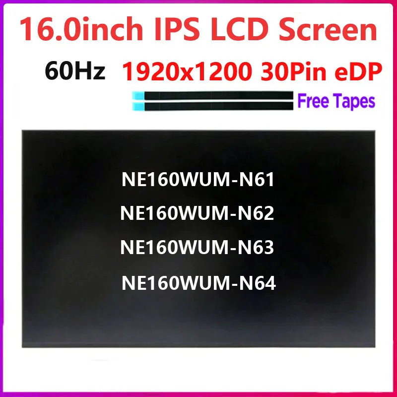 16-дюймовый ЖК-экран для ноутбука NE160WUM-N61 NE160WUM-N62 NE160WUM-N64 NE160WUM-N63 Матрица панели дисплея IPS 1920x1200 eDP 30 контактов
16-дюймовый ЖК-экран для ноутбука NE160WUM-N61 NE160WUM-N62 NE160WUM-N64 NE160WUM-N63 Матрица панели дисплея IPS 1920x1200 eDP 30 контактов