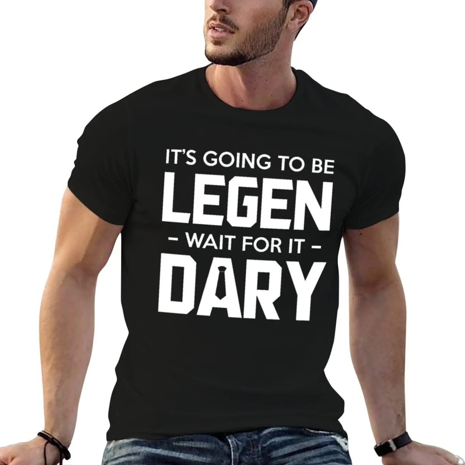Legen... Wait for it... Dary T-Shirt t shirts cotton 100% cotton tshirt 100% man t shirt designer T-shirt
Legen... Wait for it... Dary T-Shirt t shirts cotton 100% cotton tshirt 100% man t shirt designer T-shirt